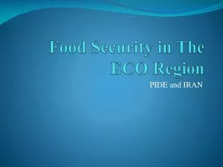 Food Security in The ECO Region