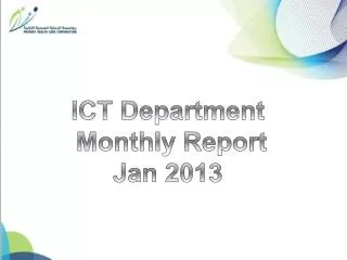ICT Department Monthly Report Jan 2013
