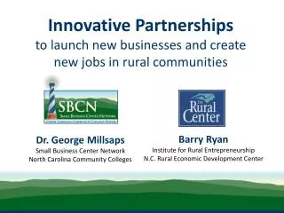 Innovative Partnerships to launch new businesses and create new jobs in rural communities