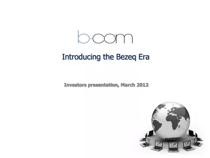 introducing the bezeq era