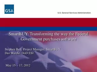 SmartBUY : Transforming the way the Federal Government purchases software