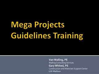 Mega Projects Guidelines Training