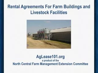 Rental Agreements For Farm Buildings and Livestock Facilities