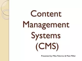 Content Management Systems (CMS)