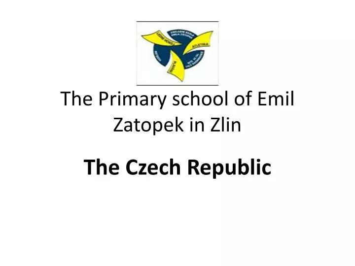 the primary school of emil zatopek in zlin