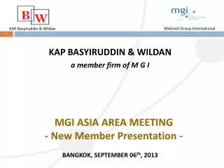 MGI ASIA AREA MEETING - New Member Presentation -