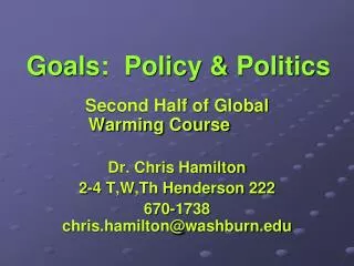 Goals: Policy &amp; Politics