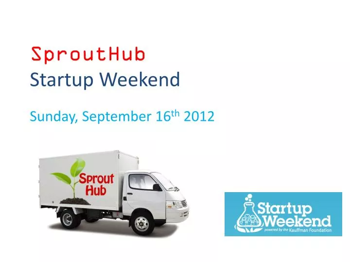 sprouthub startup weekend