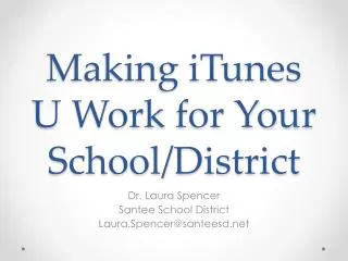 Making iTunes U Work for Your School/District