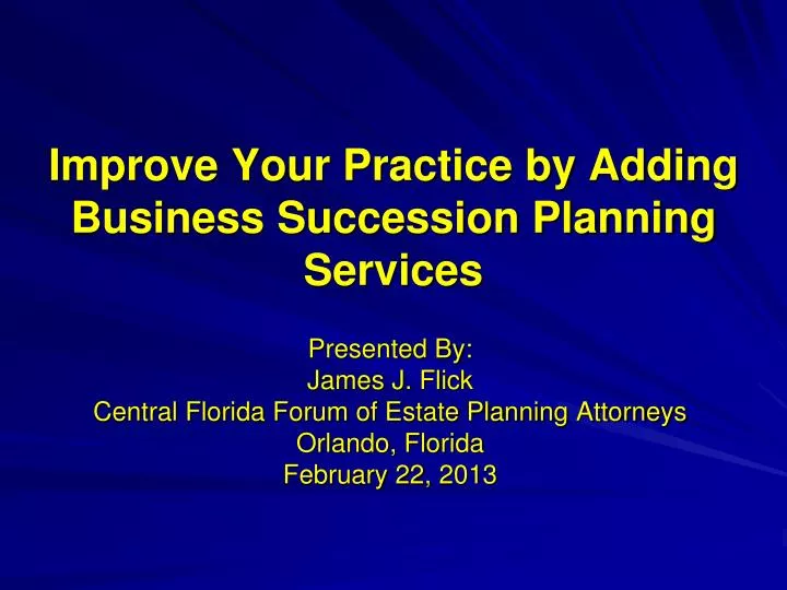 improve your practice by adding business succession planning services