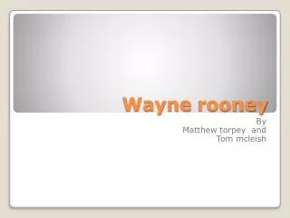 Wayne rooney