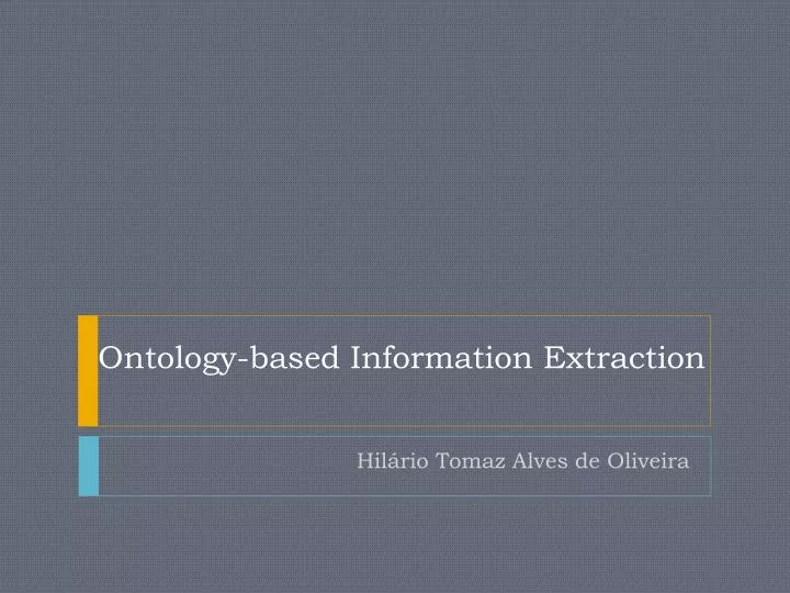 ontology based information extraction