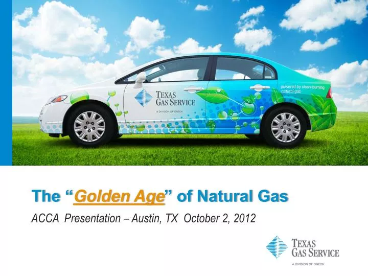 the golden age of natural gas