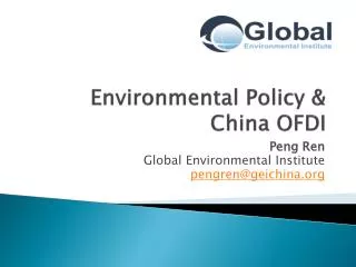Environmental Policy &amp; China OFDI