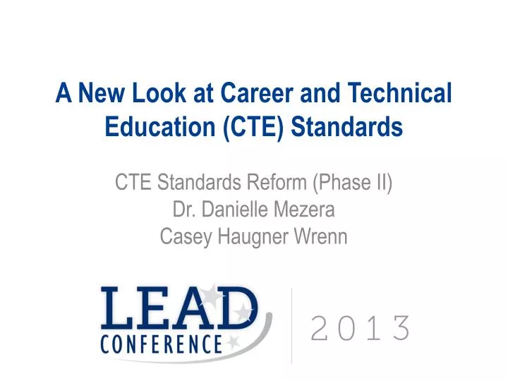 a new look at career and technical education cte standards