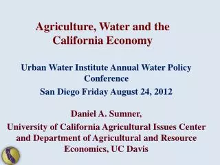 Agriculture, Water and the California Economy