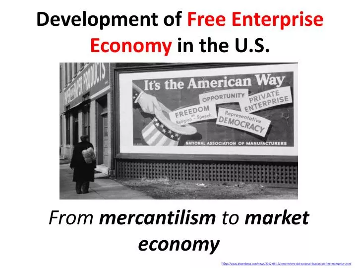 development of free enterprise economy in the u s