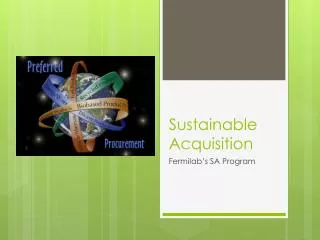 Sustainable Acquisition