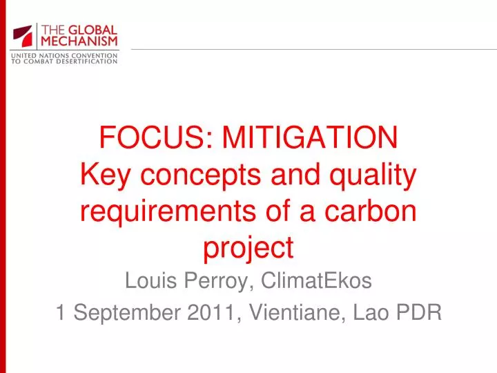 focus mitigation key concepts and quality requirements of a carbon project