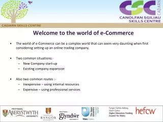 Welcome to the world of e-Commerce