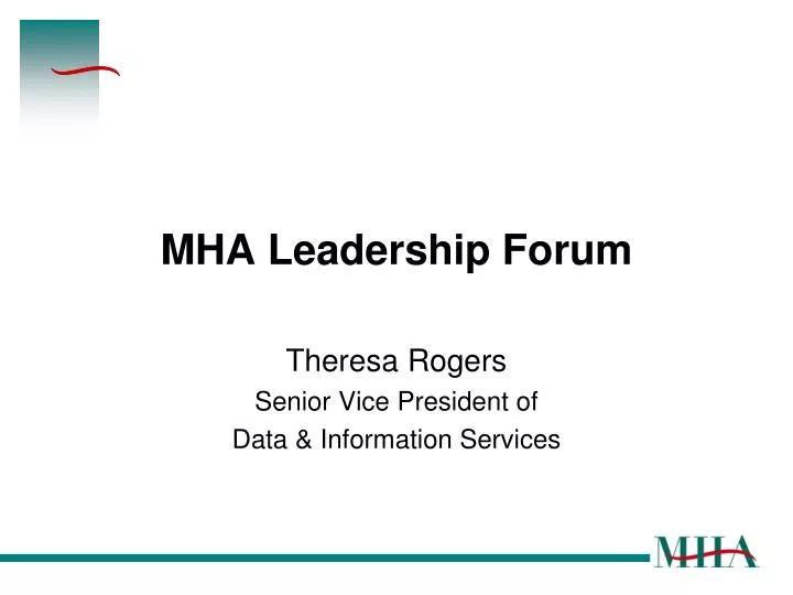 mha leadership forum