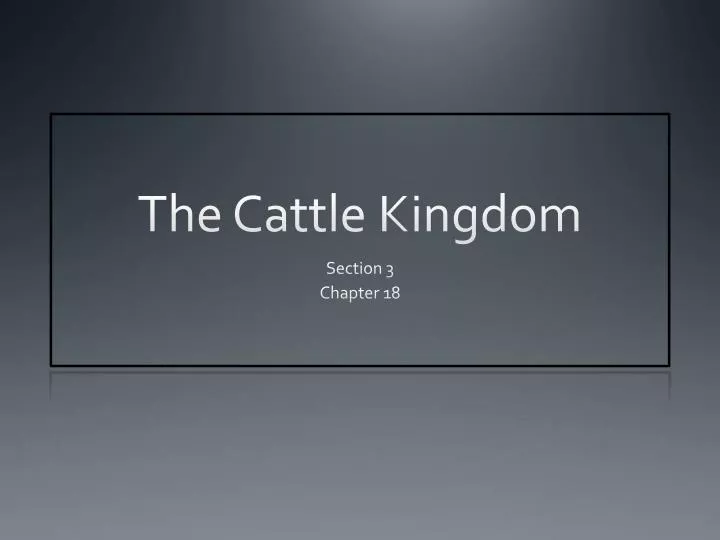 the cattle kingdom