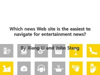 Which news Web site is the easiest to navigate for entertainment news?