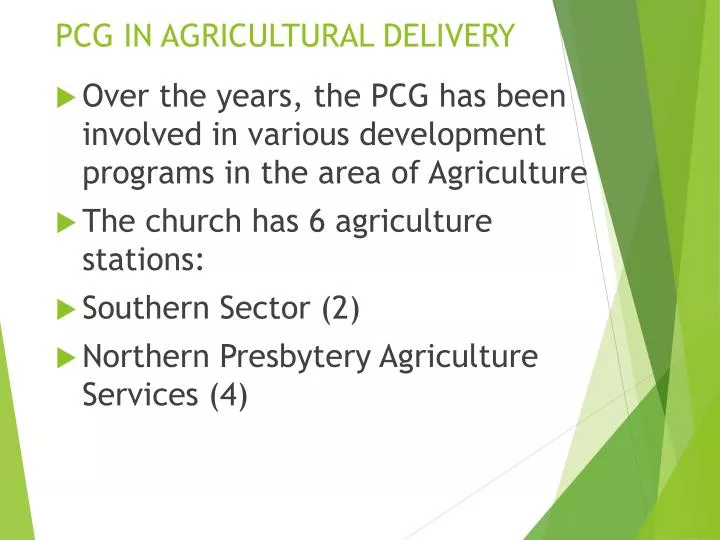 pcg in agricultural delivery