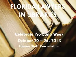 Florida Lawyers In Libraries