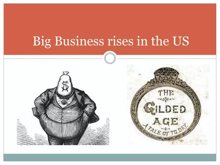 big business rises in the us