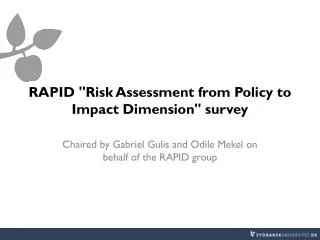 RAPID &quot;Risk Assessment from Policy to Impact Dimension&quot; survey