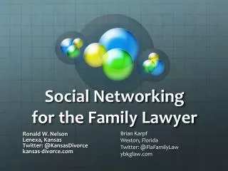 Social Networking for the Family Lawyer