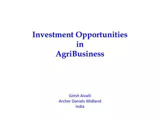 Investment Opportunities in AgriBusiness