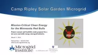 Camp Ripley Solar Garden Microgrid Mission-Critical Clean Energy for the Minnesota Red Bulls