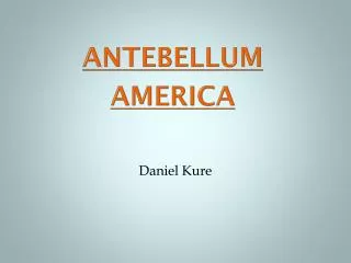 Antebellum America