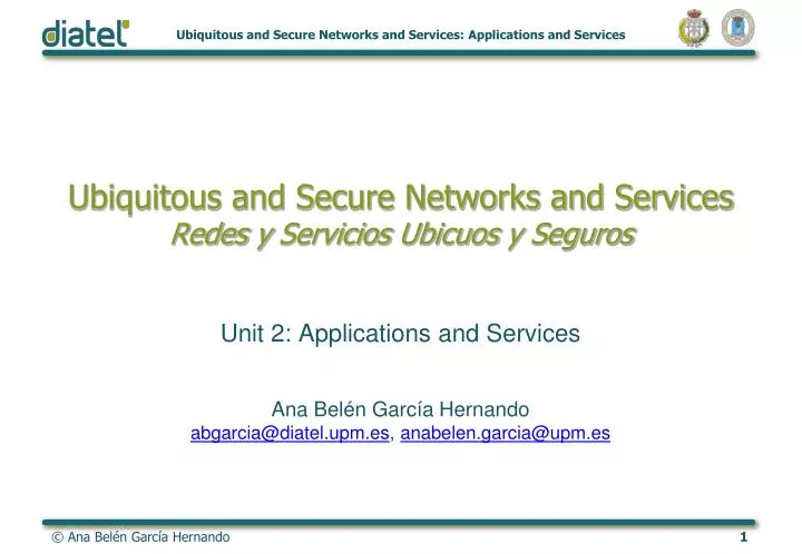 ubiquitous and secure networks and services redes y servicios ubicuos y seguros