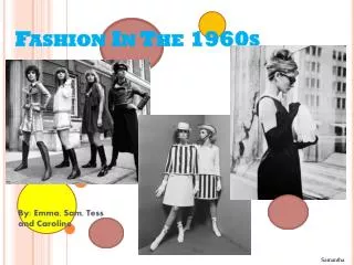 Fashion In The 1960s