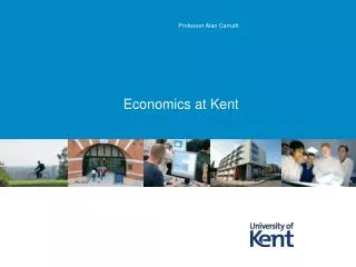 Economics at Kent