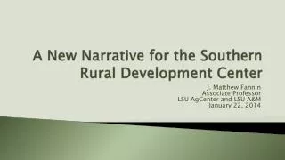 A New Narrative for the Southern Rural Development Center