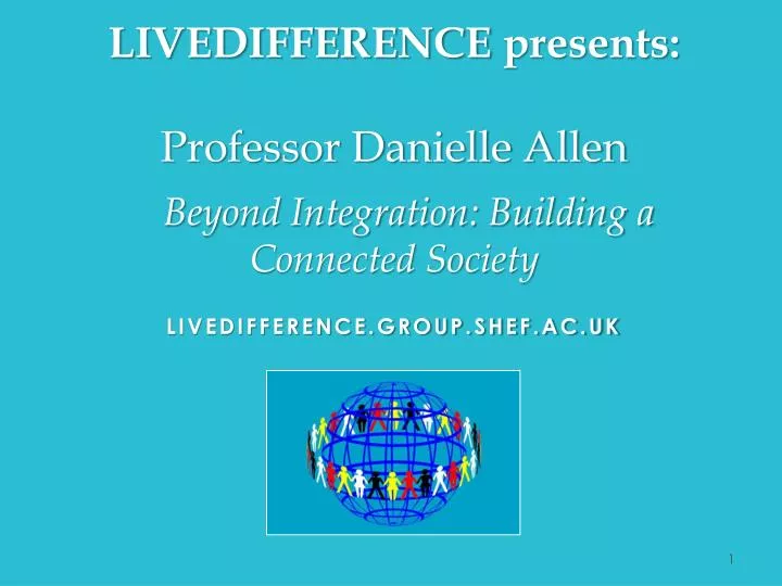 livedifference presents professor danielle allen beyond integration building a connected society