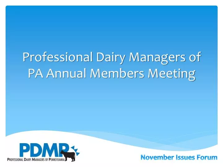 professional dairy managers of pa annual members meeting