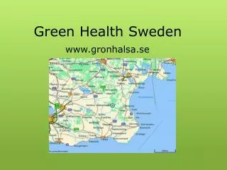 Green Health Sweden www.gronhalsa.se