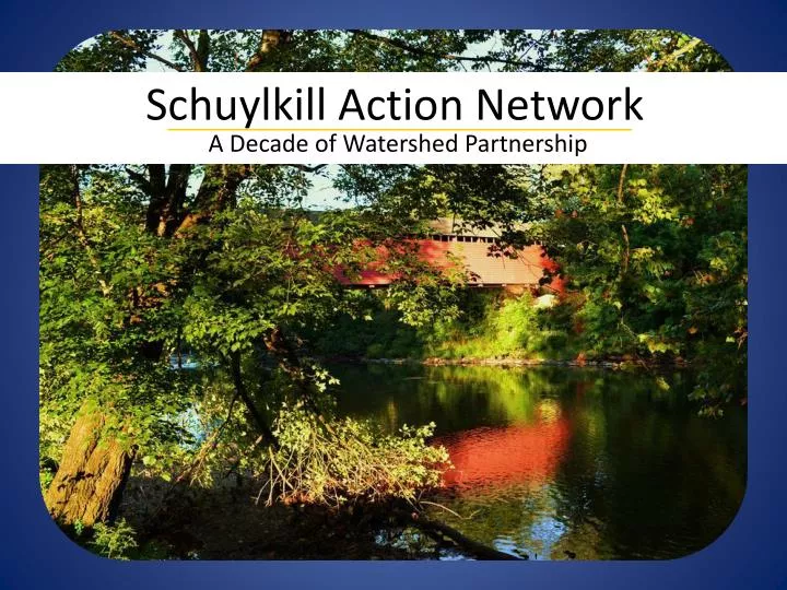 schuylkill action network