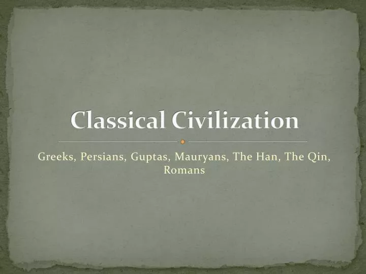 classical civilization