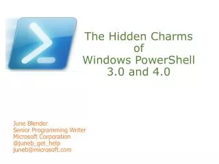 The Hidden Charms of Windows PowerShell 3.0 and 4.0