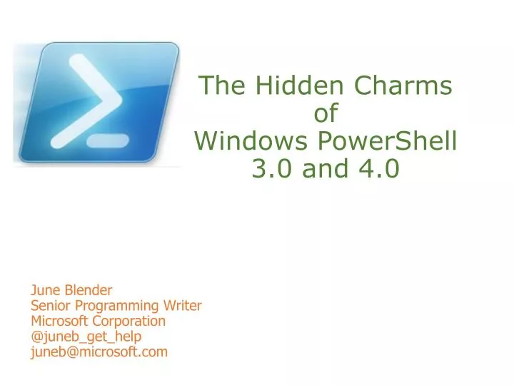 the hidden charms of windows powershell 3 0 and 4 0