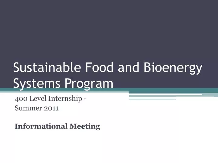 sustainable food and bioenergy systems program