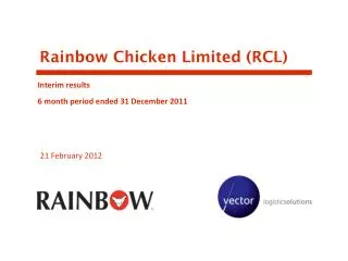 Rainbow Chicken Limited (RCL)