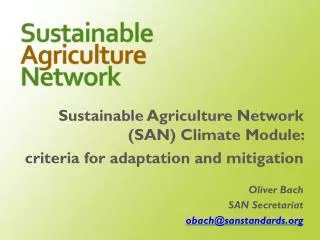 Sustainable Agriculture Network (SAN) Climate Module: criteria for adaptation and mitigation