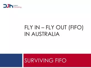 FLY IN – FLY OUT (FIFO) in australia